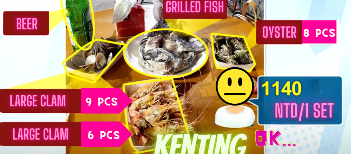 Prices For Eats in Kenting Keep Going Up! Its Time for a 1140 NTD Seafood Set
